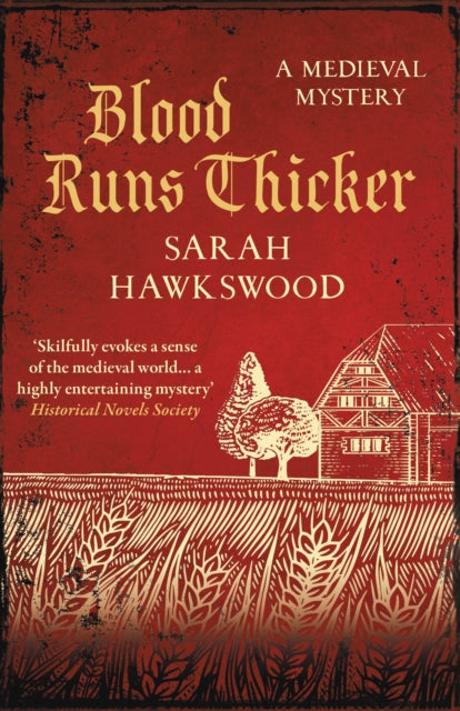 Book cover of: Blood Runs Thicker. By: Sarah Hawkswood