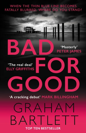 Bad for Good, The top ten bestseller