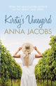 Book cover of: Kirsty's Vineyard. By: Anna Jacobs