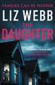 Book cover of: Daughter. By: Liz Webb