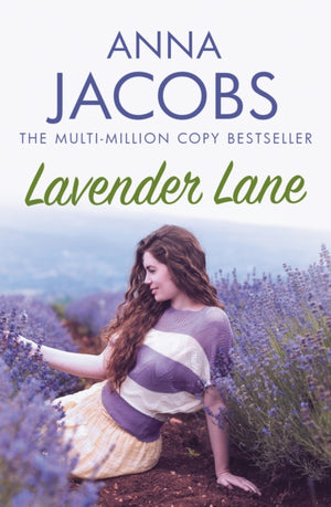 Lavender Lane, The uplifting story from the multi-million copy bestselling author Anna Jacobs