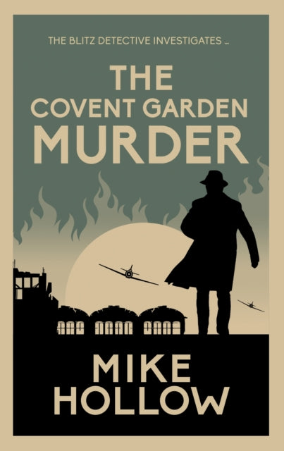 Book cover of: Covent Garden Murder. By: Mike Hollow