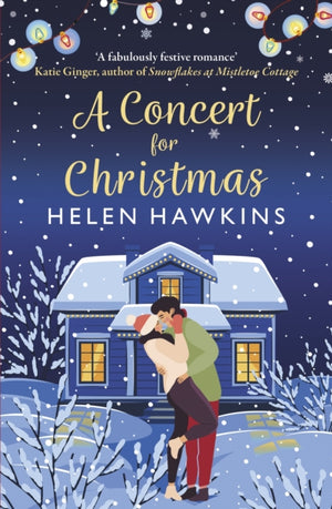 Concert for Christmas, A joyful contemporary romance set in the heart of the Cotswolds