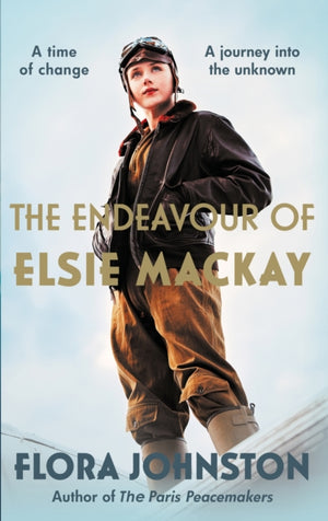 Endeavour of Elsie Mackay, The compelling historical novel inspired by the pioneering Scottish aviator