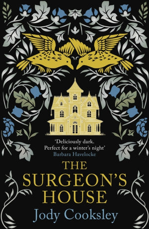 The Surgeon's House