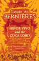 Book cover of: Senor Vivo & The Coca Lord