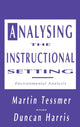 Book cover of: Analysing the Instructional Setting. By: Duncan Harris