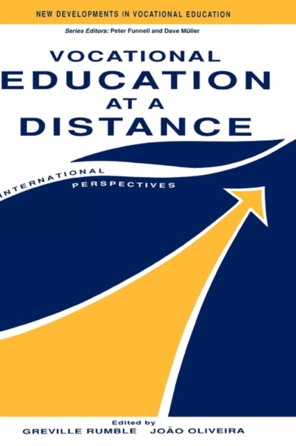 Book cover of: Vocational Education at a Distance. By: Rumble & Olivei