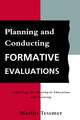 Book cover of: Planning and Conducting Formative Evaluations. By: Martin Tessmer