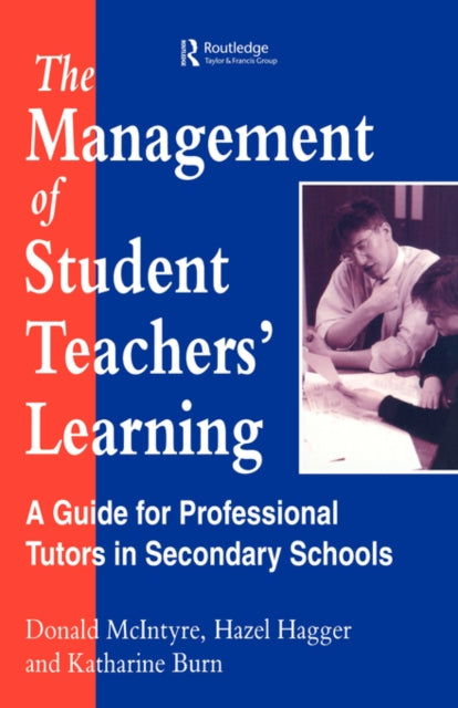 Book cover of: Management of Student Teachers' Learning. By: H. Hagger