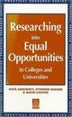 Book cover of: Researching into Equal Opportunities in Colleges and Universities. By: Kate Ashcroft