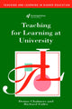 Book cover of: Teaching for Learning at University
