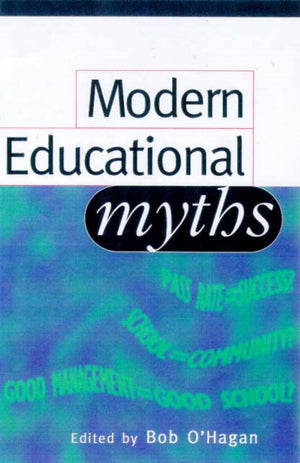 Modern Educational Myths