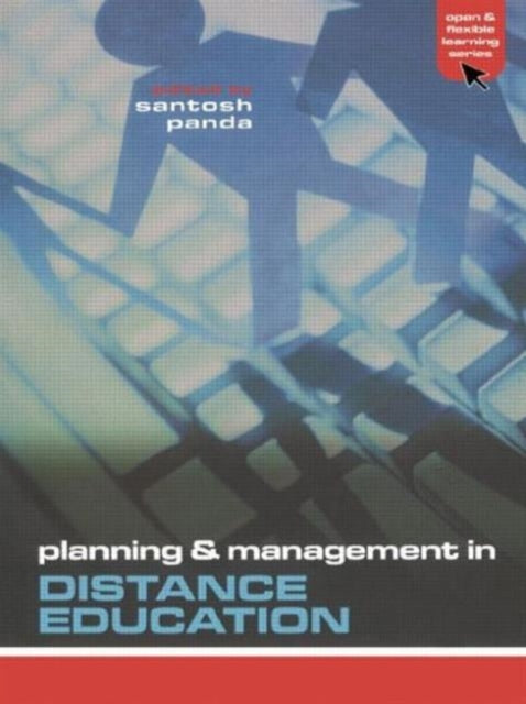 Book cover of: Planning and Management in Distance Education. By: Panda Santosh
