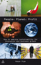 People Planet Profit, How to Embrace Sustainability for Innovation and Business Growth 9780749454111 Peter Fisk