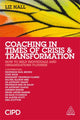 Book cover of: Coaching in Times of Crisis and Transformation. By: Liz Hall