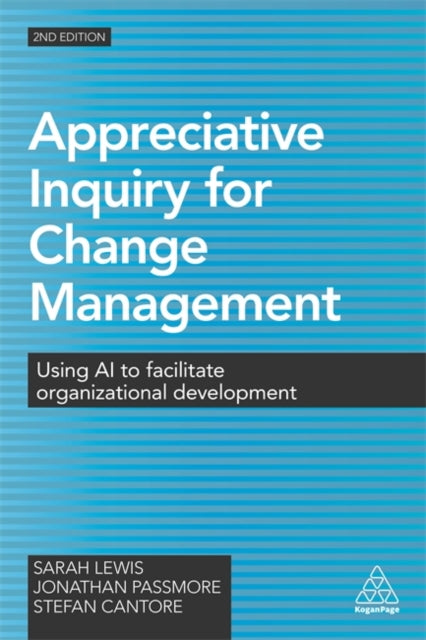 Book cover of: Appreciative Inquiry for Change Management. By: Sarah Lewis