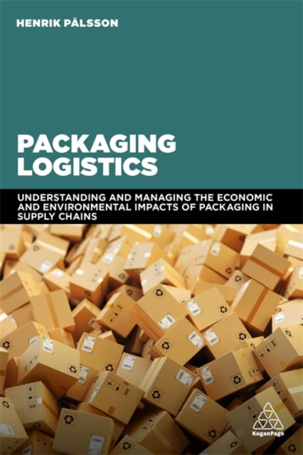 Book cover of: Packaging Logistics. By: Henrik Pålsson