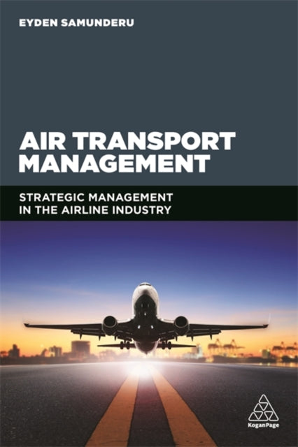 Book cover of: Air Transport Management. By: Eyden Samunderu