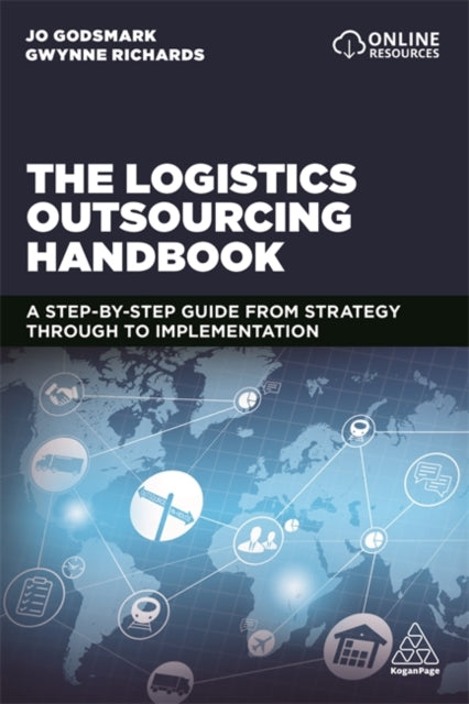 Book cover of: Logistics Outsourcing Handbook. By: Jo Godsmark