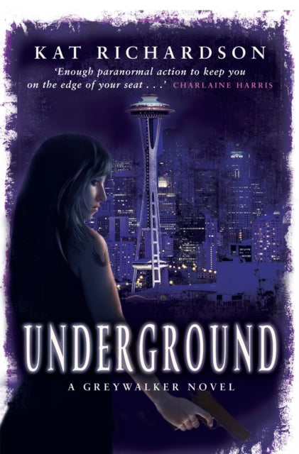 Book cover of: Underground. By: Kat Richardson