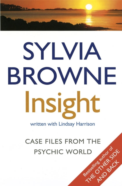 Book cover of: Insight. By: Sylvia Browne