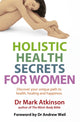 Book cover of: Holistic Health Secrets For Women