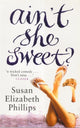 Book cover of: Ain't She Sweet?. By: Susan Elizabeth Phillips