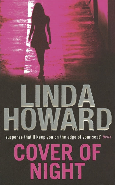 Book cover of: Cover Of Night. By: Linda Howard