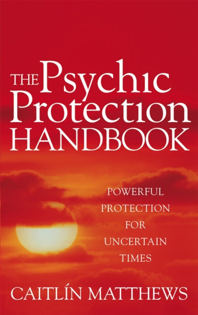 Book cover of: Psychic Protection Handbook