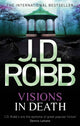 Book cover of: Visions In Death. By: Nora Roberts