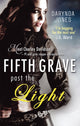 Book cover of: Fifth Grave Past the Light