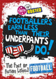 Book cover of: Truth or Busted: The Fact or Fiction Behind Football