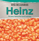 Book cover of: Big Business: Heinz. By: Cath Senker