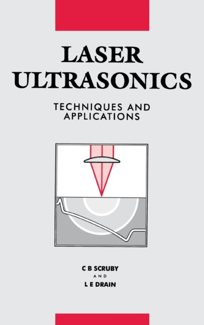 Book cover of: Laser Ultrasonics Techniques and Applications