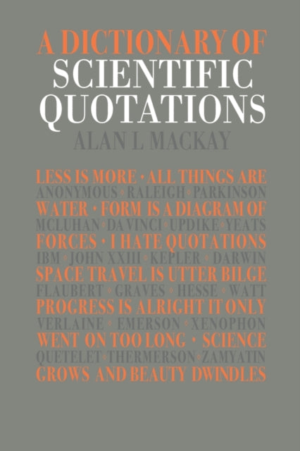 Book cover of: Dictionary of Scientific Quotations