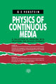 Book cover of: Physics of Continuous Media