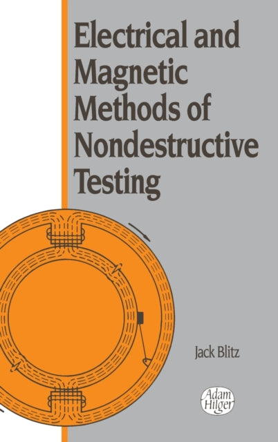 Book cover of: Electrical and Magnetic Methods of Nondestructive Testing