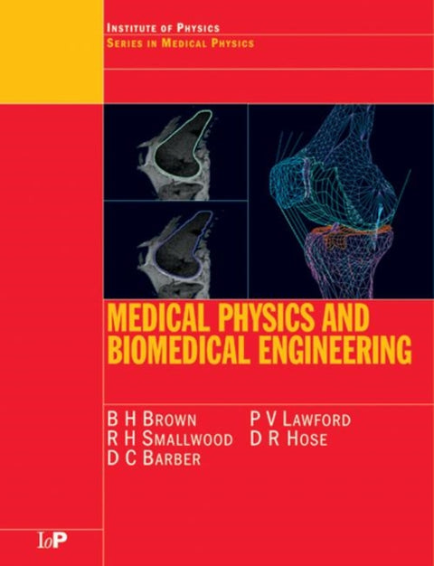 Medical Physics and Biomedical Engineering