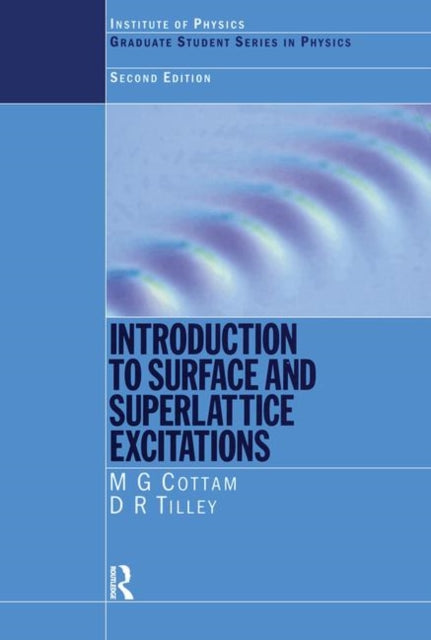 Book cover of: Introduction to Surface and Superlattice Excitations. By: Michael G. Cottam, Michael .G. Cottam