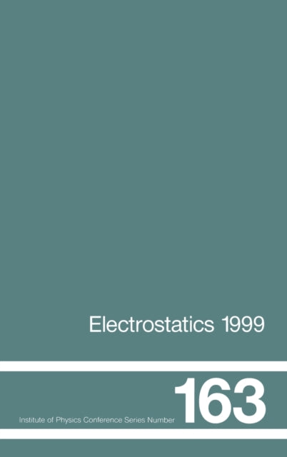 Electrostatics 1999, Proceedings of the 10th INT Conference, Cambridge, UK, 28-31 March 1999