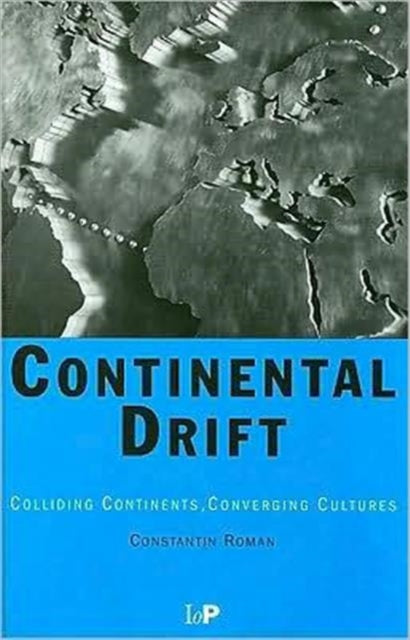 Book cover of: Continental Drift. By: Constantin Roman