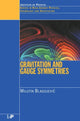 Book cover of: Gravitation and Gauge Symmetries. By: M BLAGOJEVIC