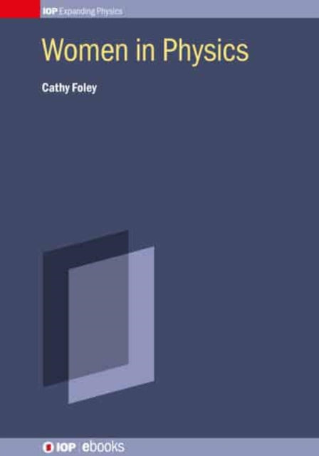 Book cover of: Women in Physics. By: FOLEY