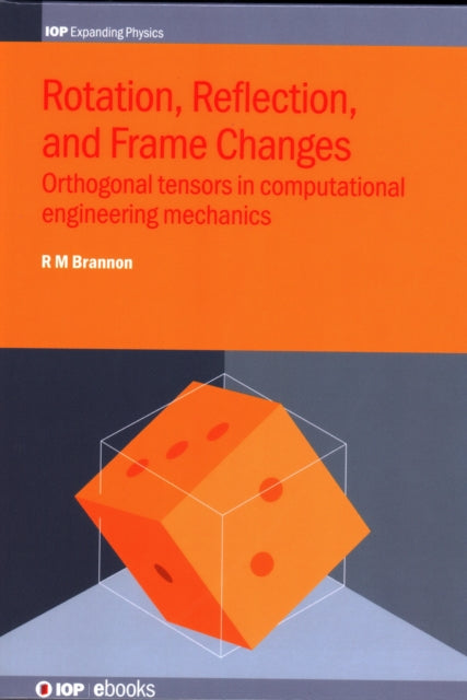 Book cover of: Rotation, Reflection, and Frame Changes. By: Rebecca Brannon