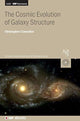 Book cover of: Cosmic Evolution of Galaxy Structure. By: CONSELICE