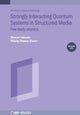 Book cover of: Strongly Interacting Quantum Systems, Volume 1. By: Manual Valiente