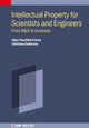 Book cover of: Intellectual Property for Scientists and Engineers. By: Soltmann CLARKE