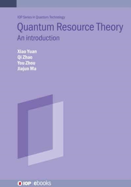 Book cover of: Quantum Resource Theory. By: Zhao YUAN