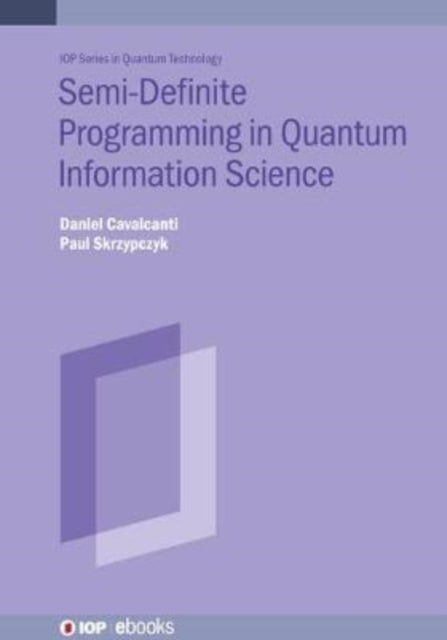 Semidefinite Programming in Quantum Information Science